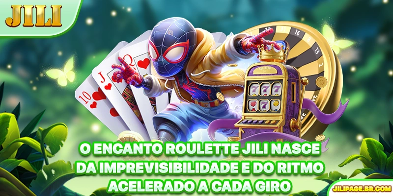O encanto Roulette JILI nasce da imprevisibilidade e do ritmo acelerado a cada giro