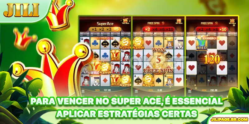 Para vencer no Super Ace, é essencial aplicar estratégias certas