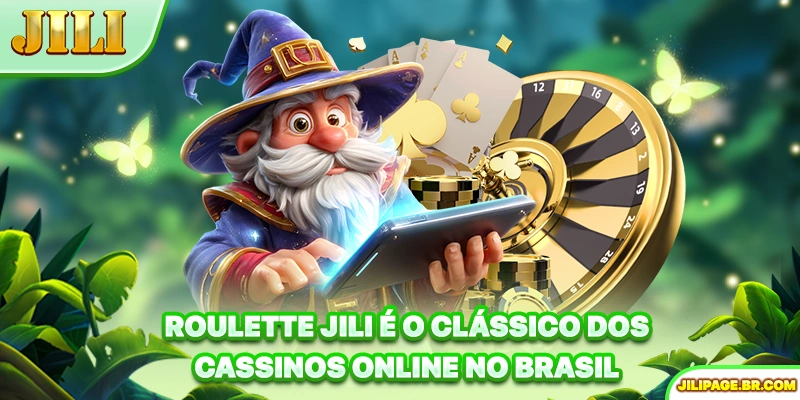 Roulette JILI é o clássico dos cassinos online no Brasil